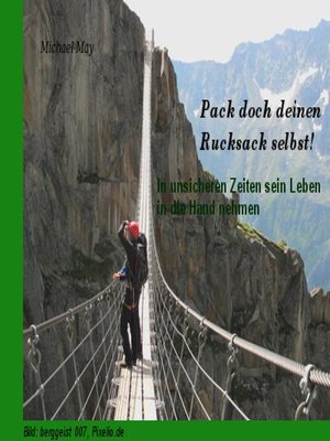 cover image of Pack doch deinen Rucksack selbst!